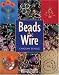 Beads and Wire