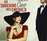 Shocking Miss Emerald