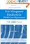 Risk Management Handbook for Health Care Organizations, 3 Volume Set (American Society for Healthcare Risk Management)