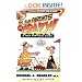 Yes, Your Parents Are Crazy!: A Teen Survival Guide