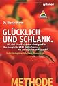LOGI-Methode: Gl&uuml;cklich und schlank