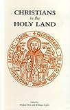 Christians in the Holy Land