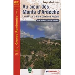 Au coeur des Monts d'Ard�che : Le GRP de la Haute C�venne d'Ard�che