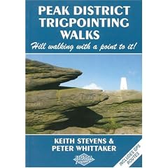 Peak District Trigpointing Walks: Hill walking with a point to it!