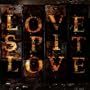 Love Spit Love