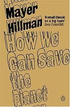 How We Can Save the Planet