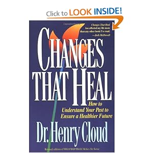 Amazon.com: Changes That Heal (9780310606314): Henry Cloud: Books