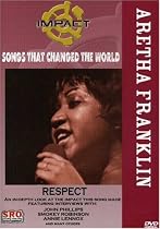 Impact! Songs That Changed The World: Aretha Franklin - Respect / John Phillips, Smokey Robinson, Annie Lennox