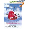 When GOD Winks on Love: Let the Power of Coincidence Lead You to Love by SQuire Rushnell