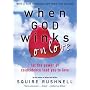 When GOD Winks on Love: Let the Power of Coincidence Lead You to Love