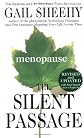 The Silent Passage: Revised and Updated Edition