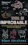 This Is Improbable: Cheese String The...