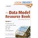The Data Model Resource Book, Vol. 1: A Library of Universal Data Models for All Enterprises
