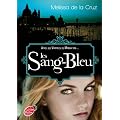 Les vampires de Manhattan - Tome 2 - Les Sang-Bleu