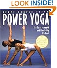 Power Yoga: The Total Strength and Flexibility Workout