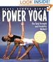 Power Yoga: The Total Strength and Flexibility Workout