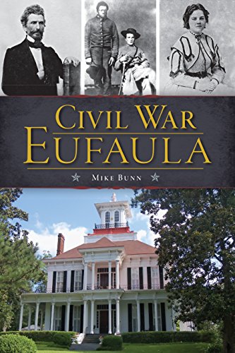 Civil War Eufaula (Civil War Series)