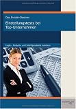 Produkt-Bild: Das Insider-Dossier: Einstellungstests bei Top-Unternehmen: Logik-, Analytik- und Intelligenztests meistern