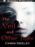 The Veil & Other Tales