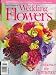 Wedding Flowers, 2008 Issue