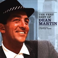 The Very Best of Dean Martin Vol.1: the Capitol and Reprise Years