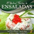 27 Recetas F�ciles de Ensaladas (Recetas F�ciles: Aperitivos y Ensaladas)