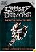 Crusty Demons: A Decade of Dirt