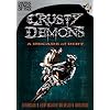 Crusty Demons: A Decade of Dirt