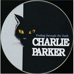 Feeling Through the Days by  Charlie Parker 
