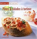 Revue Chantecler  / Pâtes et salades à tartiner