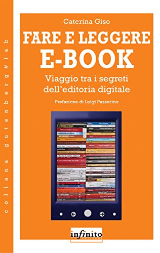 Fare e leggere e-book (Italian Edition)