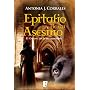Epitafio de un asesino (B de Books) de Antonia J. Corrales