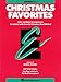Essential Elements Christmas Favorites: Baritone B.C.