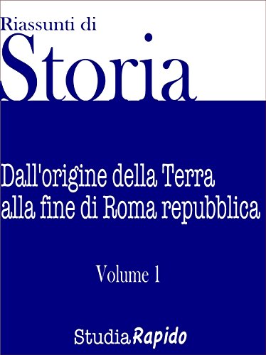 Riassunti di Storia - Volume 1 (Italian Edition)