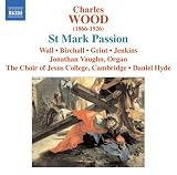 Wall - Charles Wood: St. Mark Passion