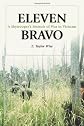 Eleven Bravo: A Skytrooper's Memoir of War in Vietnam