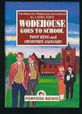Wodehouse goes to school