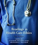 Readings in health care ethics