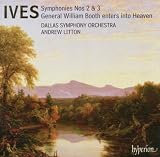 Ives: Symphonies Nos. 2 & 3