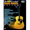The New Essential Classic Acoustic Guitar: Authentic Guitar-Tab Edition (The New Essential Guitar Series) by