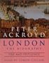 London - the Biography (London a Biography)