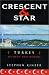 Crescent and Star: Turkey Between Two Worlds