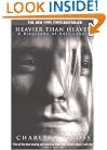 Heavier Than Heaven: A Biography of Kurt Cobain