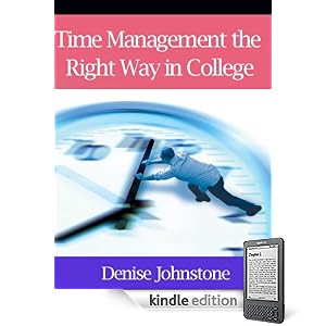 Time Management the Right Way in College