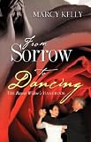 More details of book titled: From Sorrow to Dancing