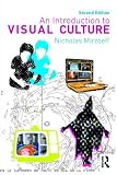 An Introduction to Visual Culture