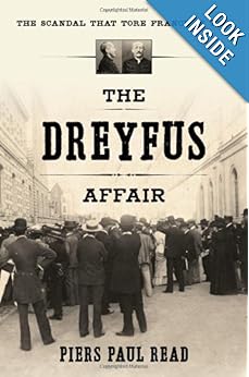 The Scandal That Tore France in Two - Piers Paul Read