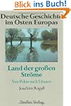 Deutsche Geschichte im Osten Europas,...