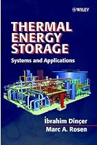 Thermal Energy Storage: Systems and Applications