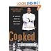 Cooked: My Journey from the Streets to the Stove